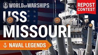 Naval Legends Missouri  World of Warships [upl. by Einreb]