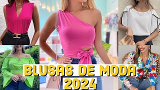 BLUSAS DE MODA 2024  TENDENCIAS DE BLUSAS para mujer 2024 moda primavera verano 2024 [upl. by Gerrard]