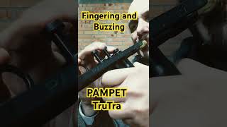 Fingering and Mouthpiece buzzing with TruTra PAMPET [upl. by Oelak230]