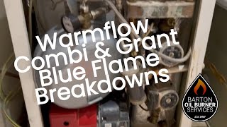 Warmflow Combi and Grant Blue Flame Oil Boiler Breakdowns [upl. by Ferdinanda]