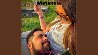 Metanoia [upl. by Sherourd]