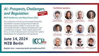 BCCP Conference and Policy Forum 2024 AI Prospects Challenges and Regulation I [upl. by Hilliary860]