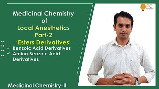 Local Anesthetics Medicinal Chemistry Part 2 Benzoic Acid amp Amino Benzoic Acid Derivatives [upl. by Alisan]