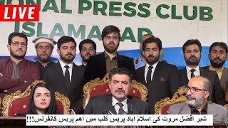 Sher Afzal Marwat Important Press Conference  Shamal Radio Live [upl. by Surdna171]