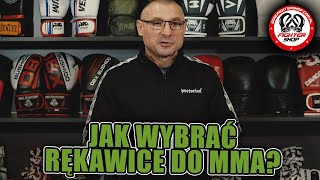 Jak wybrać rękawice do MMA  Fightershopcompl [upl. by Crista]