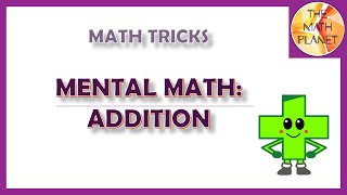 Math Tricks Mental Math Addition  Grade 3 [upl. by Analos614]