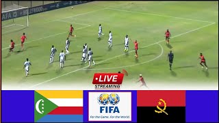 🔴LIVE Comoros vs Angola  Full Stream FIFA Series International Friendlies Match Today Analysis [upl. by Buckels]