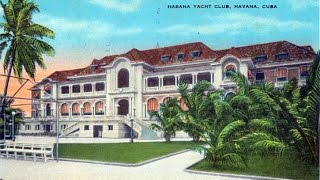 The Havana private clubs before 1959 [upl. by Enirehtak415]