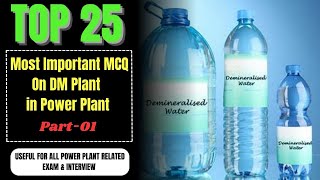 Important MCQ on Water Treatment in DM Plant for Boiler l Top MCQ of DM Plant [upl. by Oznol]