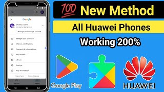 How to install Google Play Store in all Huawei 2023  New Method 100 working  play store on huawei [upl. by Borlase]