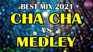 BEST MIX CHA  CHA  CHA CHA CHA REMIX 2020  2021  WARAY WARAY MEDLEY [upl. by Rabka]