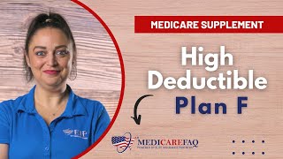 Medicare Supplement High Deductible Plan F Explained [upl. by Quirita]