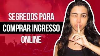 SEGREDOS E DICAS PARA COMPRAR INGRESSO ONLINE  Canal Red Behavior [upl. by Ynaffad]