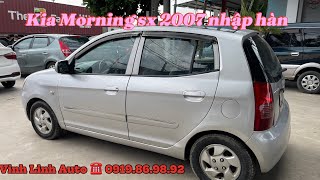 Kia morning sx 2007 số sàn nhập hàn  Xe đẹp gầm máy chất giá 90tr ☎️ 0919869892 [upl. by Tilagram]