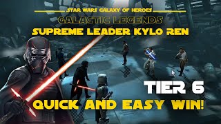 Tier 6  Supreme Leader Kylo Ren Galactic Legend Event  SWGOH [upl. by Ymmit]