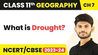 Drought  Natural Hazards and Disasters  Class 11 Geography [upl. by Roskes607]