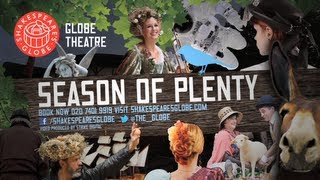 Shakespeares Globe Theatre 2013 Season of Plenty Trailer [upl. by Enyawal751]