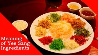 Yee Sang or Prosperity Toss Ingredients and its Meaning [upl. by Artsa]