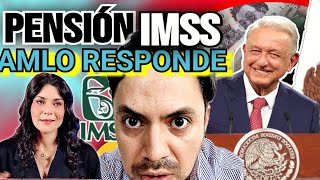 ¿Y LOS QUE YA SE JUBILARON QUE VA A PASAR CON ELLOS Fondo de PENSIONES Bienestar PENSION IMSS 100 [upl. by Frere607]