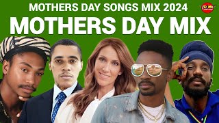 Mothers Day Mix 2024 Mothers Day Songs Mix 2024 Reggae Lovers Rock Mix 2024 [upl. by Modnar205]