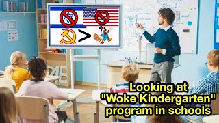 Looking at Woke Kindergarten [upl. by Pier]