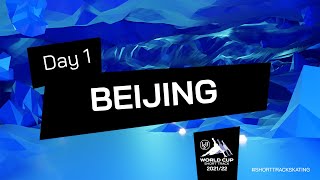 Day 1 2nd session  ISU World Cup Short Track 20212022  Beijing  ShortTrackSkating [upl. by Pepper]