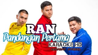 PANDANGAN PERTAMA RAN BAND KARAOKE HD  kerabat studio official [upl. by Siblee]