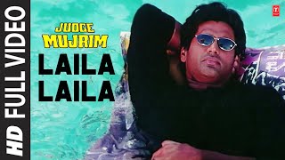 Laila Laila  Full Song  Judge Mujrim  Jolly Mukharjee  Bappi Lahiri Sunil Shetty Ayesha Jhulka [upl. by Sualohcin]