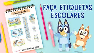 Como fazer etiquetas escolares no CANVA  Tema Bluey [upl. by Dnana]