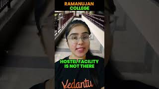 RAMANUJAN COLLEGE  REVIEW COURSES PLACEMENTS COURSES  DELHI UNIVERSITY [upl. by Harias]