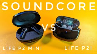 Which Should You Buy Soundcore Life P2 Mini vs Life P2i [upl. by Notnelc]