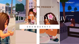 Vlog of my day  mobile 🍓🦴Strxwberryx🦴🍓 ​⁠softsugarcookie [upl. by Yro]