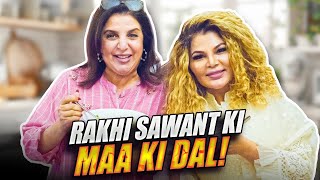 Rakhi Sawant Ki Maa Ki Dal Aur Baap Ke Chawal  FarahKhanK [upl. by Abate]