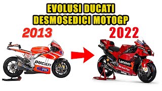 EVOLUSI DUCATI DESMOSEDICI MOTOGP DARI 2013  2022 [upl. by Carew]