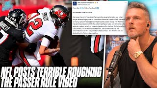 The NFL Released Video To quotClarifyquot Roughing The Passer amp Its TERRIBLE  Pat McAfee Reacts [upl. by Atinoj728]