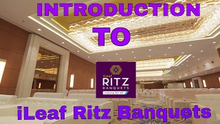 Welcome to iLeaf Ritz Banquets  INTRODUCING OUR PROPERTY [upl. by Airitac]