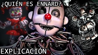 ¿Quién es Ennard  La Siniestra Historia de Ennard Amalgama Animatronica de Fnaf Explicada [upl. by Opportuna]