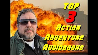 Three of the Best Audible Book Recommendations for Action Adventure Novels [upl. by Arlinda696]