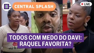 🔥Torcida da Davi defende Raquel que forma grupo com Camila Paiol define Baia  AO VIVO [upl. by Imhsar]