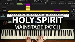 Holy Spirit MainStage patch keyboard cover Jesus Culture [upl. by Anoiek]