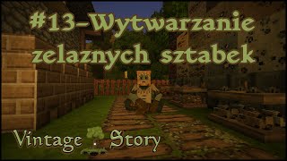 Vintage Story Poradnik  Wytwarzanie żelaznych sztabek [upl. by Hewie]