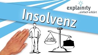 Insolvenz einfach erklärt explainity® Erklärvideo [upl. by Buehrer406]