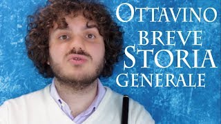 OTTAVINO  breve storia generale [upl. by Harvey974]