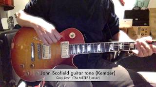 John Scofield  Cissy Strut cover kemper kemperprofiler johnscofield [upl. by Assela]