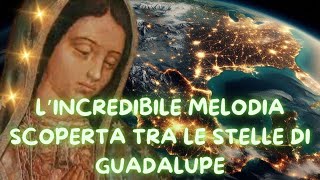 LINCREDIBILE MELODIA SCOPERTA TRA LE STELLE DI GUADALUPE [upl. by Eelarat]