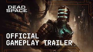 Dead Space Official Gameplay Trailer [upl. by Namqul]