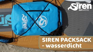 SIREN Packsack  der wasserdichte Rucksack als Tasche für das Gepäcknetz des SUP Boards [upl. by Margit]