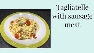 Tagliatelle with sausage meat bolognese [upl. by Rehc222]