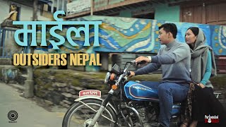 Outsiders Nepal  Maila Official Music Video [upl. by Christoffer]