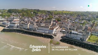 Normandie de village en village  Echappées belles [upl. by Maon]